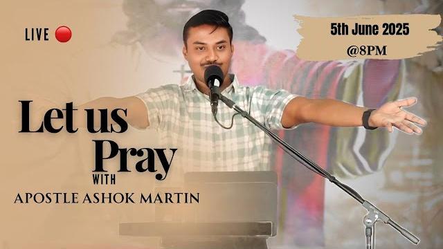 Live prayer service with apostle ashok martin || @8pm Live prayer service with apostle ashok martin || @8pm
