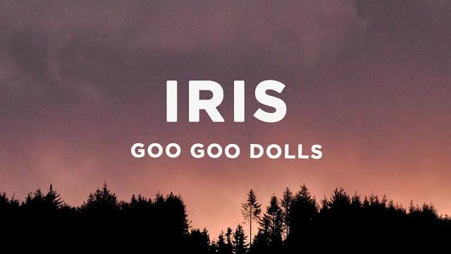 Goo goo dolls - iris (lyrics) Goo goo dolls - iris (lyrics)