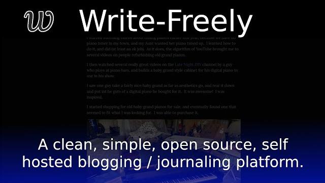 Write-freely is an open source, self hosted blog and journal solution simply built for writing. Write-freely is an open source, self hosted blog and journal solution simply built for writing.