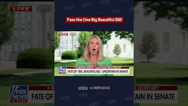 Press secretary karoline leavitt on why the senate must pass the one big beautiful bill. Press secretary karoline leavitt on why the senate must pass the one big beautiful bill.
