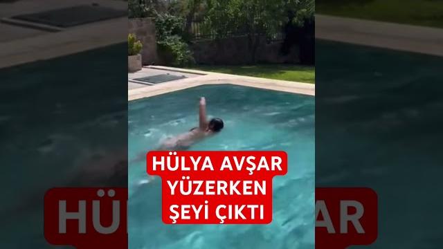 Hülya avşar yüzerken şeyi çıktı Hülya avşar yüzerken şeyi çıktı