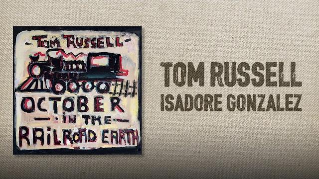 Tom russell - isadore gonzalez Tom russell - isadore gonzalez