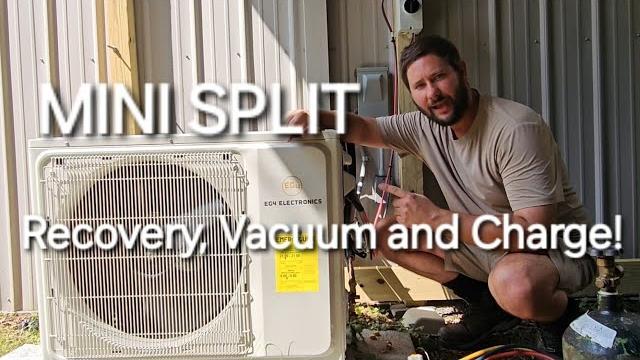 How to recover, vacuum, and charge a mini split? How to recover, vacuum, and charge a mini split?
