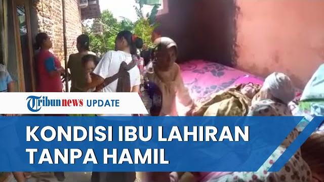 Setelah heboh seorang ibu di kuningan melahirkan tanpa hamil, begini kondisinya dan sang bayi Setelah heboh seorang ibu di kuningan melahirkan tanpa hamil, begini kondisinya dan sang bayi