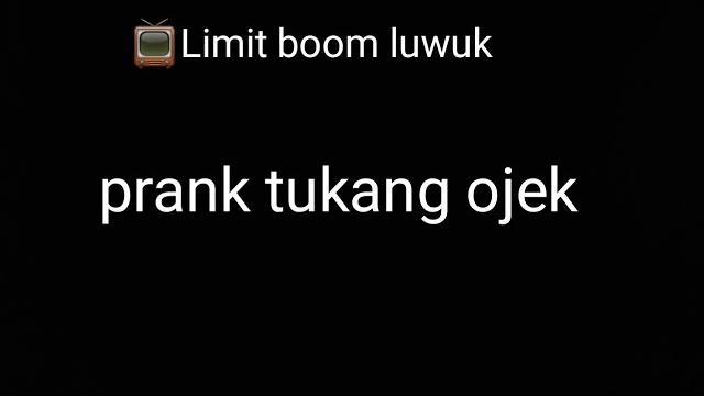 Prank tukang ojek Prank tukang ojek