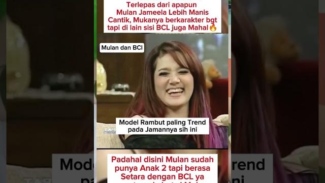 Cantiknya mulan dan bcl pada jamannya #shorts #artist #mulanjameela #bcl #selebriti #viralvideo #fyp Cantiknya mulan dan bcl pada jamannya #shorts #artist #mulanjameela #bcl #selebriti #viralvideo #fyp