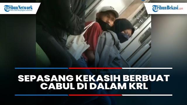 Terekam video sepasang kekasih berbuat cabul di dalam krl Terekam video sepasang kekasih berbuat cabul di dalam krl