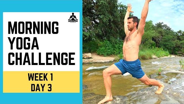 Morning yoga challenge day 3 - man flow yoga Morning yoga challenge day 3 - man flow yoga