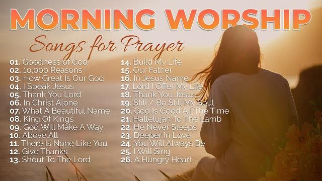 Morning worship playlist 2025 songs for prayer ️ christian/gospel Morning worship playlist 2025 songs for prayer ️ christian/gospel