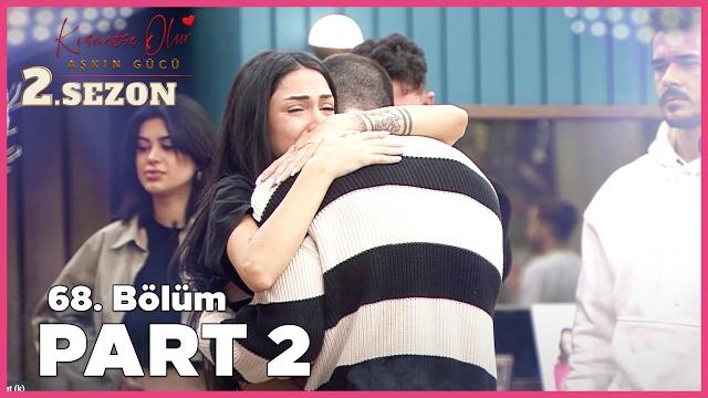 Kısmetse olur: aşkın gücü 2. sezon | 68. bölüm full | part - 2 Kısmetse olur: aşkın gücü 2. sezon | 68. bölüm full | part - 2