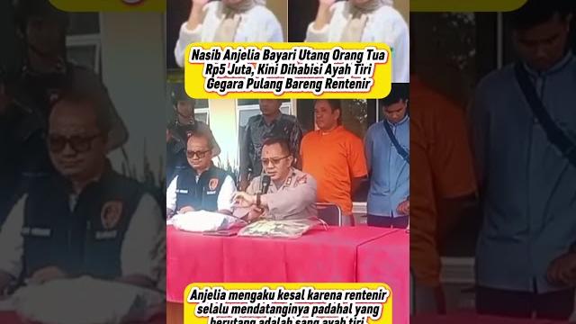 Gara-gara bawa pulang rentenir ayah tiri habisi nyawa anaknya #anjeliaputri #ayahtiri #rentenir #fyp Gara-gara bawa pulang rentenir ayah tiri habisi nyawa anaknya #anjeliaputri #ayahtiri #rentenir #fyp