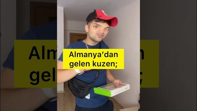 Almanya’dan gelen kuzen #shorts Almanya’dan gelen kuzen #shorts