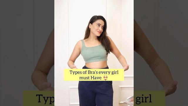 Types of bra every girl must have | lingerie guide Types of bra every girl must have | lingerie guide