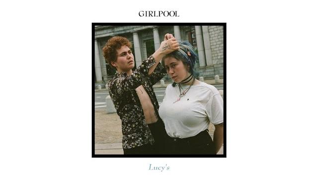 Girlpool - "lucy's" (full album stream) Girlpool - "lucy's" (full album stream)