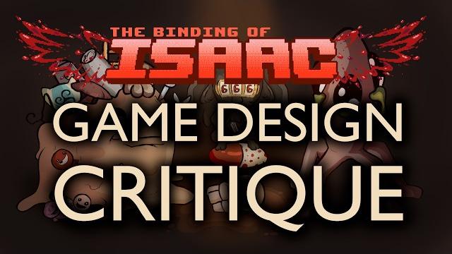 The binding of isaac: game design critique The binding of isaac: game design critique
