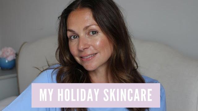 My holiday skincare essentials My holiday skincare essentials