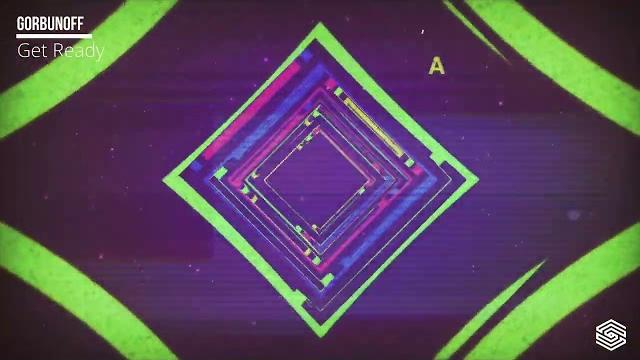 Gorbunoff - get ready (out now) Gorbunoff - get ready (out now)