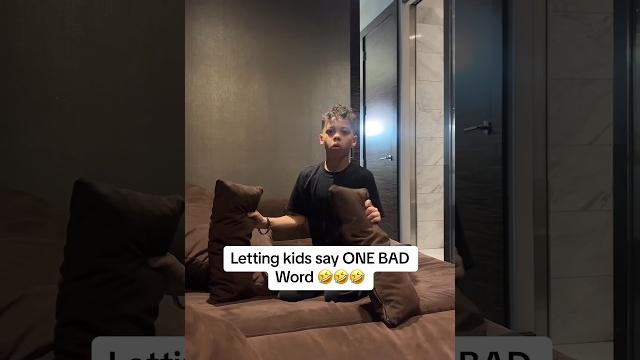 Letting kids say one bad word gone bad Letting kids say one bad word gone bad