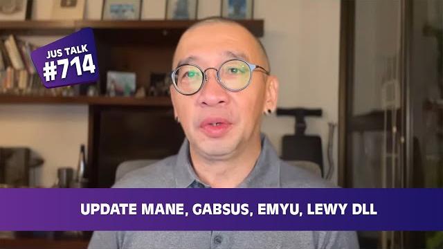 Jus talk #714: update mane, gabsus, emyu, lewy dll Jus talk #714: update mane, gabsus, emyu, lewy dll