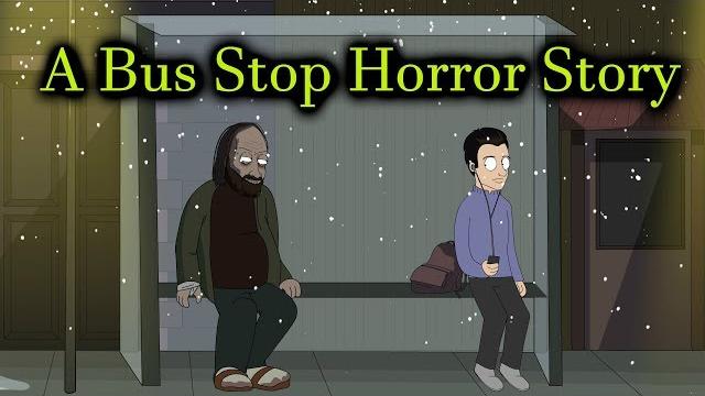 A bus stop horror story animated A bus stop horror story animated