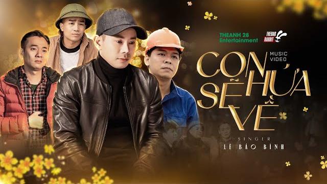 Con hứa sẽ về - lê bảo bình | official music video | nhạc xuân 2023 - mẹ, xuân này con vẫn tha hương Con hứa sẽ về - lê bảo bình | official music video | nhạc xuân 2023 - mẹ, xuân này con vẫn tha hương