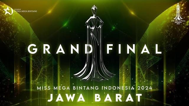Grand final miss mega bintang indonesia 2024 - jawa barat Grand final miss mega bintang indonesia 2024 - jawa barat