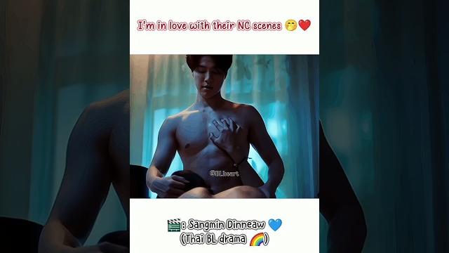 Their nc scenes ️| sangmin dinneaw | thai bl drama #thaibl #bldrama #bl #lgbt #love #blseries Their nc scenes ️| sangmin dinneaw | thai bl drama #thaibl #bldrama #bl #lgbt #love #blseries