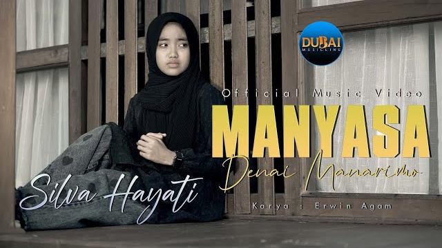 Silva hayati - manyasa denai manarimo (official music video) Silva hayati - manyasa denai manarimo (official music video)