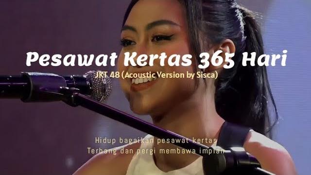 Pesawat kertas 365 hari - jkt 48 (acoustic version by sisca) lirik | hidup bagaikan pesawat kertas Pesawat kertas 365 hari - jkt 48 (acoustic version by sisca) lirik | hidup bagaikan pesawat kertas