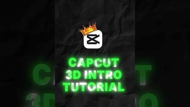Capcut 3d intro tutorial || Capcut 3d intro tutorial ||