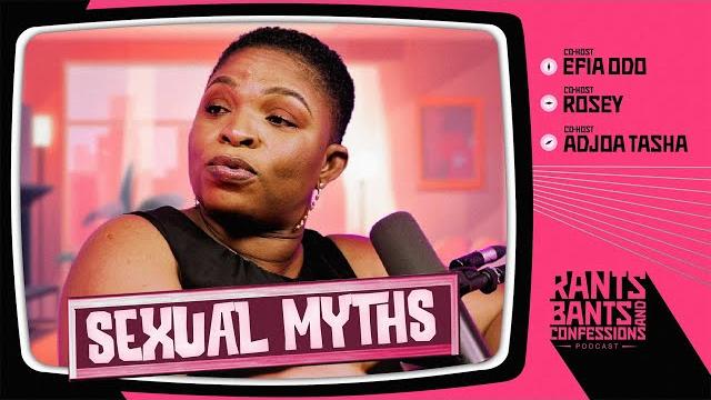 Sexual myths: what's real and what's not ft dr. rosemond | rants, bants, & confessions - s3e9 Sexual myths: what's real and what's not ft dr. rosemond | rants, bants, & confessions - s3e9
