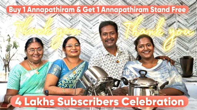 4 lakhs subscribers special offer buy1 annapathiram & get 1 annapathiram stand only till 15.06.25 4 lakhs subscribers special offer buy1 annapathiram & get 1 annapathiram stand only till 15.06.25