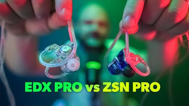 Fone kz zsn pro vs kz edx pro Fone kz zsn pro vs kz edx pro