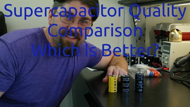 Supercapacitor quality comparison - which is better? Supercapacitor quality comparison - which is better?