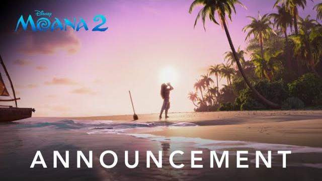 Moana 2 | first look announcement Moana 2 | first look announcement