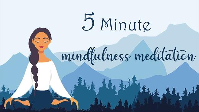 5 minute mindfulness meditation 5 minute mindfulness meditation