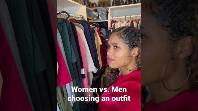 Women vs men choosing an outfit be like… #shorts Women vs men choosing an outfit be like… #shorts