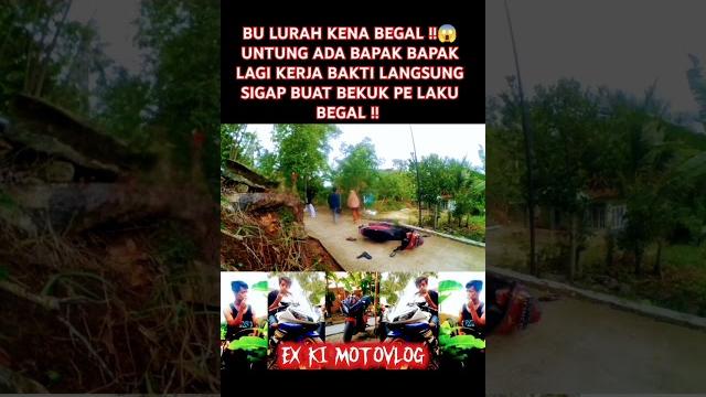Bu lurah kena be gal !! untung ada bapak bapak lagi kerja bakti langsung sigap #feedshorts Bu lurah kena be gal !! untung ada bapak bapak lagi kerja bakti langsung sigap #feedshorts