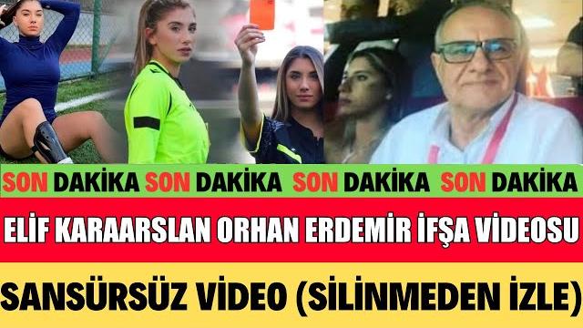 Eli̇f karaarslan i̇fşa s*eks vi̇deosu sansürsüz i̇zle tff hakemli̇kten men etti̇ son daki̇ka orhan erdemi̇r Eli̇f karaarslan i̇fşa s*eks vi̇deosu sansürsüz i̇zle tff hakemli̇kten men etti̇ son daki̇ka orhan erdemi̇r