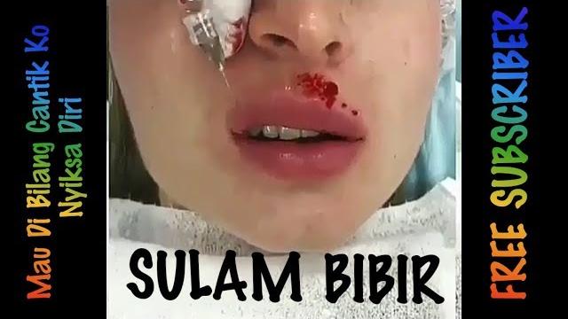 Sulam bibir biar sexy Sulam bibir biar sexy