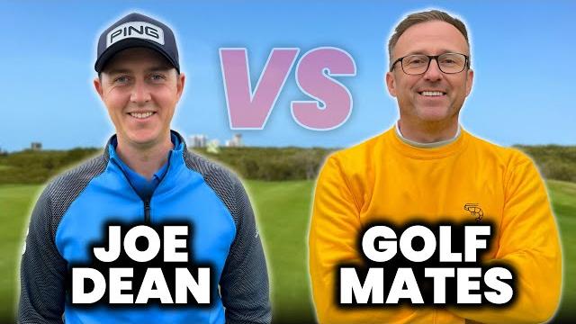 Golf mates takes on dp tour player joe dean Golf mates takes on dp tour player joe dean