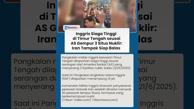 Inggris siaga di tmur tengah seusai as gempur 3 situs nuklir iran, khawatir drone shahed siap balas Inggris siaga di tmur tengah seusai as gempur 3 situs nuklir iran, khawatir drone shahed siap balas