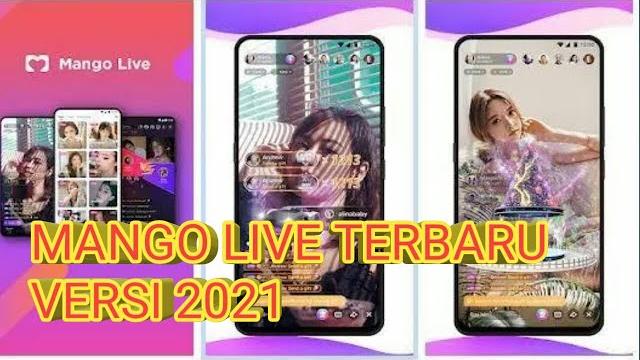 Mango live versi terbaru 2021 Mango live versi terbaru 2021