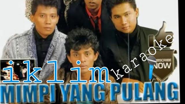 Mimpi yang pulang:iklim. karaoke Mimpi yang pulang:iklim. karaoke