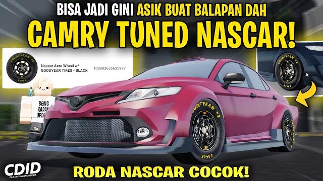 Bikin mobil tuned nascar balap di cdid v2.0 ! camry spesial banget - car driving indonesia Bikin mobil tuned nascar balap di cdid v2.0 ! camry spesial banget - car driving indonesia