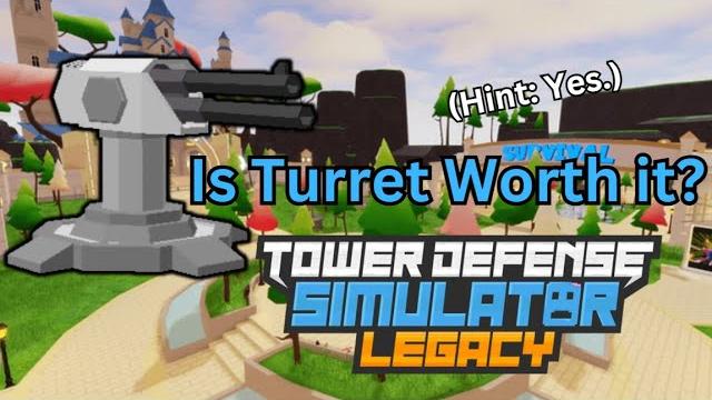 Tds legacy // turret - the best tower Tds legacy // turret - the best tower