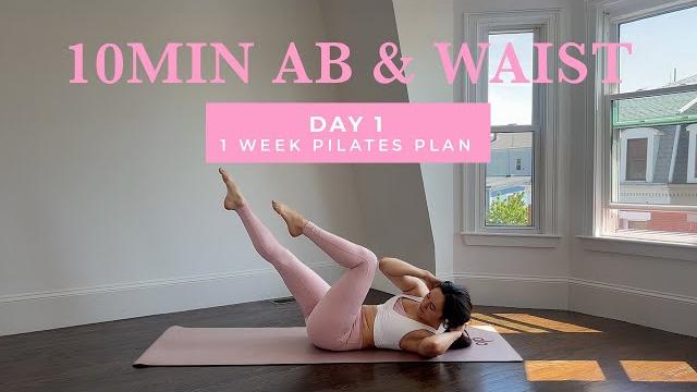 Day 1 - 1 week full body sculpt pilates plan // 10min toned ab & waist // + verbal guidance Day 1 - 1 week full body sculpt pilates plan // 10min toned ab & waist // + verbal guidance