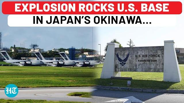 Explosion rocks u.s.’ kadena air base in japan’s okinawa, several injured | sabotage or accident? Explosion rocks u.s.’ kadena air base in japan’s okinawa, several injured | sabotage or accident?