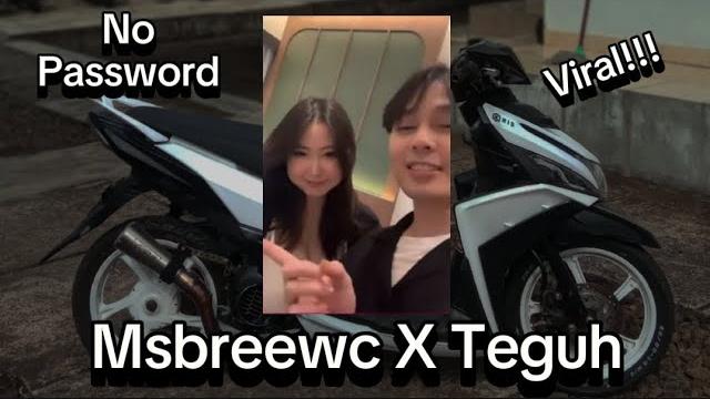 Yang kalian tunggu tunggu || msbreewc x teguh!! Yang kalian tunggu tunggu || msbreewc x teguh!!