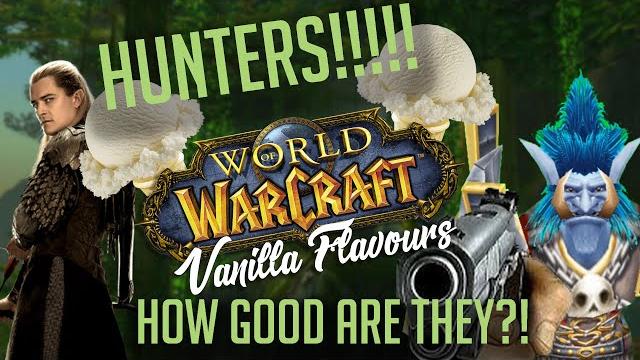Vanilla flavors hunter classic wow class guide Vanilla flavors hunter classic wow class guide